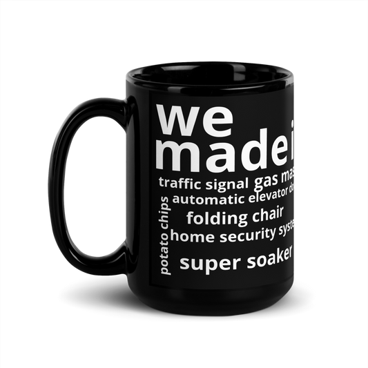 Luv Mugs By Nikki B- 15oz Black Glossy "We Made It" Mug