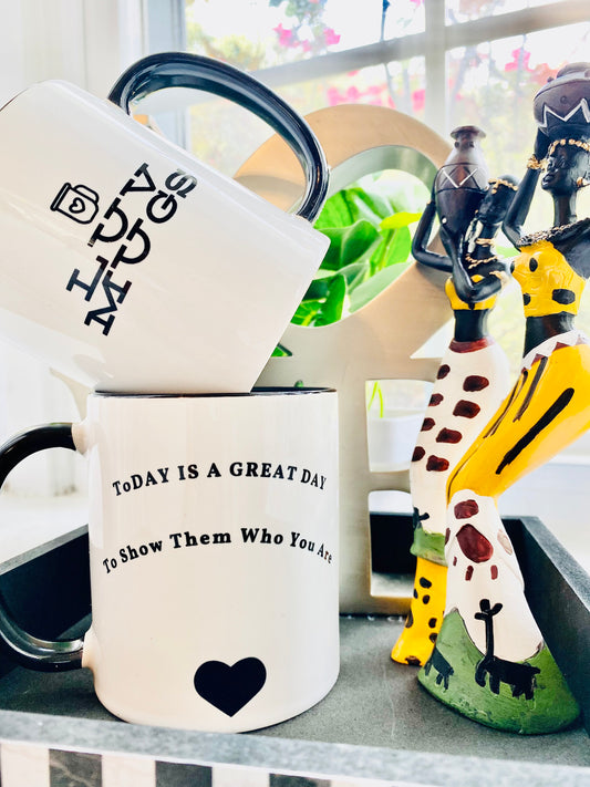 Luv Mugs-11oz White Ceramic Mug-Today Is A Great Day To Show Them Who You Are