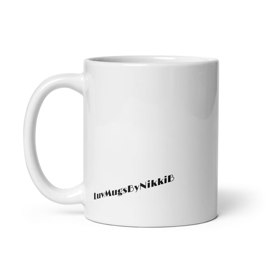 Luv Mugs By Nikki B White Glossy 11oz Ceramic "My DopeNess Is InFectious" Mug