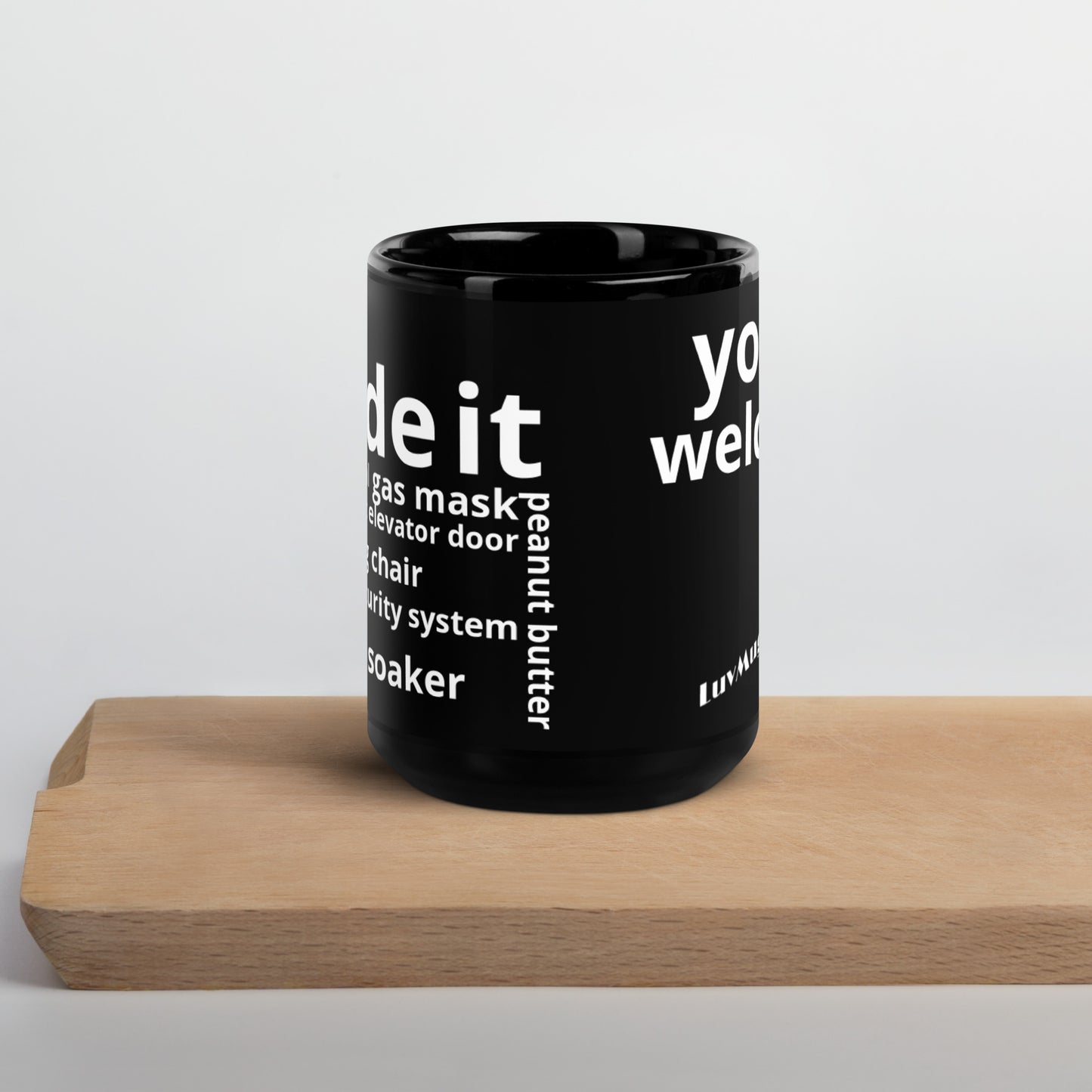 Luv Mugs By Nikki B- 15oz Black Glossy "We Made It" Mug
