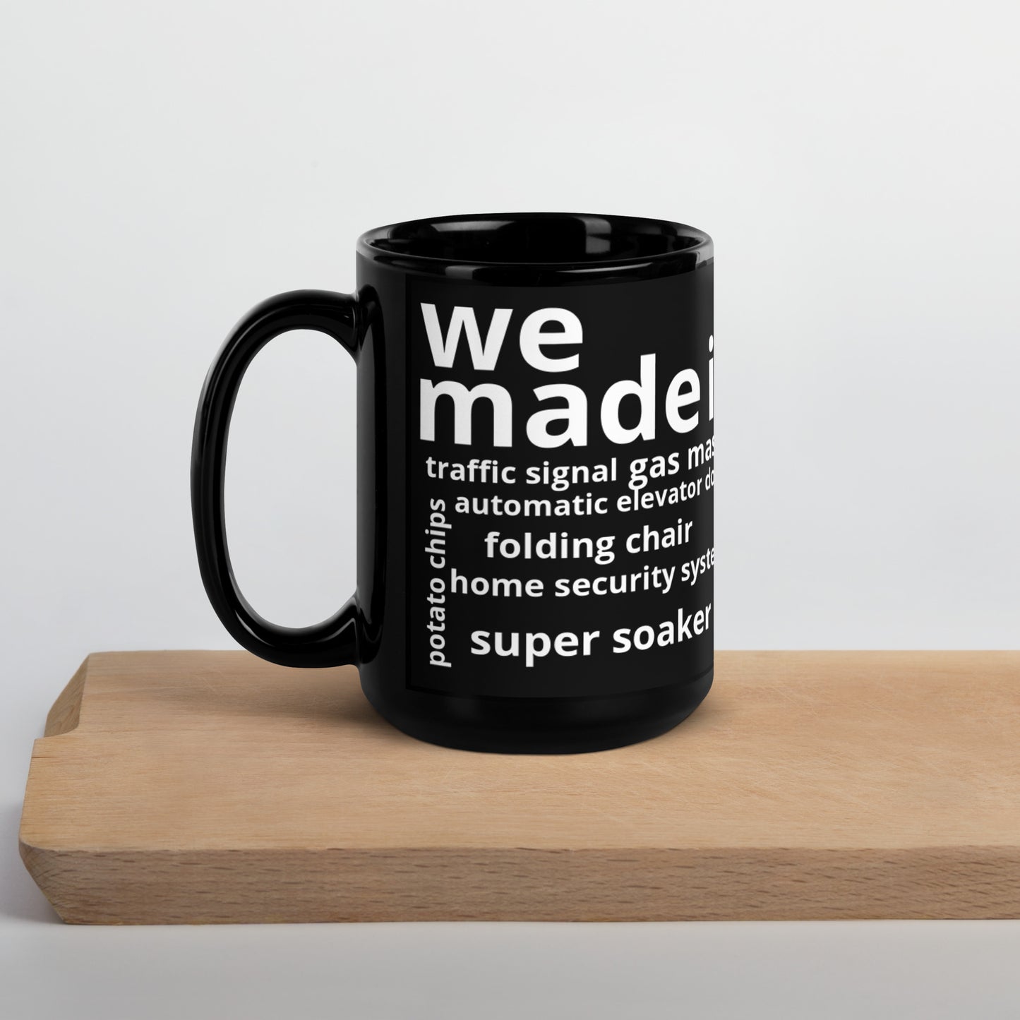 Luv Mugs By Nikki B- 15oz Black Glossy "We Made It" Mug