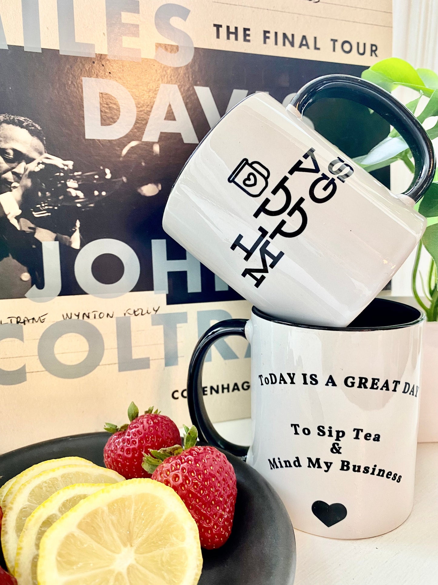 LuvMugs- 11oz White Ceramic Today Is A Great Day To Sip Tea and Mind My Business